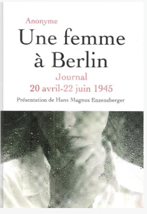 MARTA HILLERS - UNE FEMME À BERLIN [Livres]