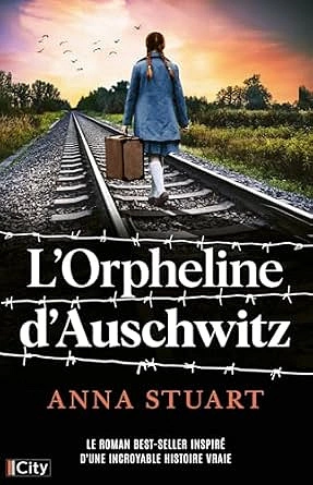 L'orpheline d'Auschwitz  Anna Stuart [Livres]