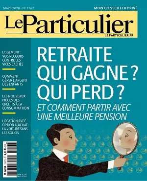 Le Particulier N°1167 – Mars 2020 [Magazines]