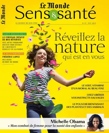 Le Monde Sens et Santé N°12 – Été 2019 [Magazines]