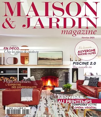 Maison et Jardin Magazine N°143 – Février 2021 [Magazines]