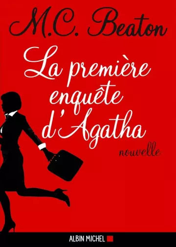 Agatha Raisin T-00  La première enquête d'Agatha  M.C. Beaton [Livres]