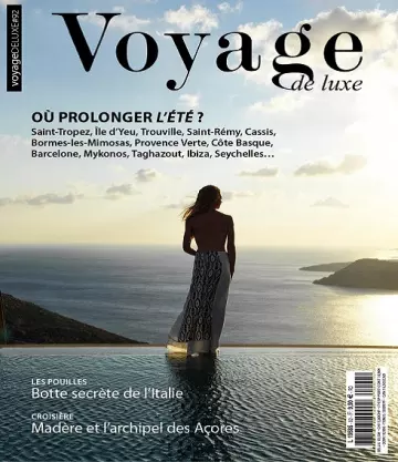 Voyage De Luxe N°92 – Septembre 2022 [Magazines]