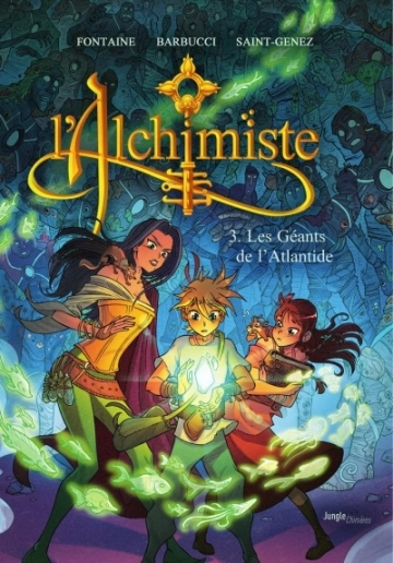 L'Alchimiste (Tome 03) Les géants de l'Atlantide [BD]