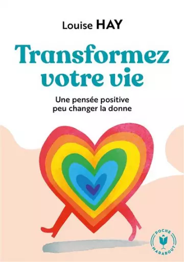 Louise Hay - Transformez votre vie  [AudioBooks]