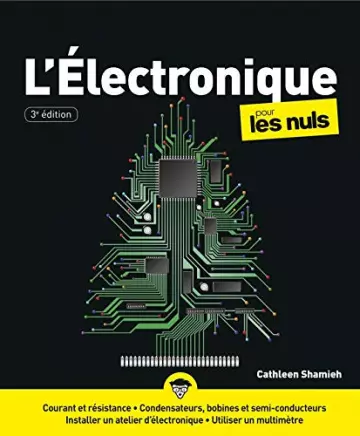 L'électronique pour les Nuls 3éd [Livres]