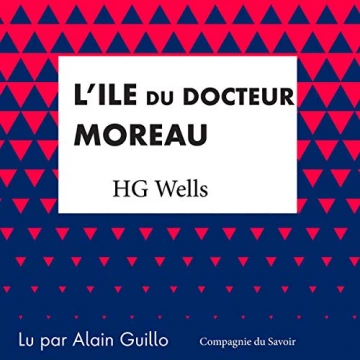 L'île du Docteur Moreau H.G. Wells [AudioBooks]