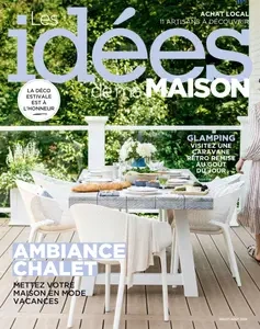 Les Idées de ma Maison N.409 - Juillet-Août 2024 [Magazines]