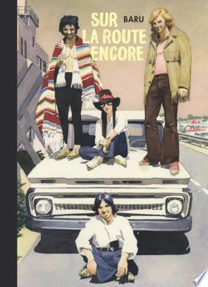 Sur la route encore [BD]