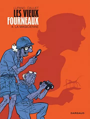 Les vieux fourneaux 4 - La magicienne [BD]