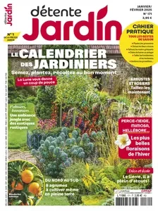 Détente Jardin N.171 - Janvier-Février 2025 [Magazines]