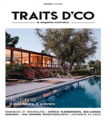 Traits D’co N°22 – Juin 2022  [Magazines]