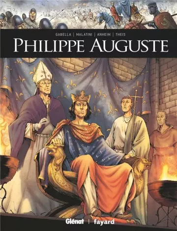 ILS ONT FAIT L'HISTOIRE T30-PHILIPPE AUGUSTE [BD]