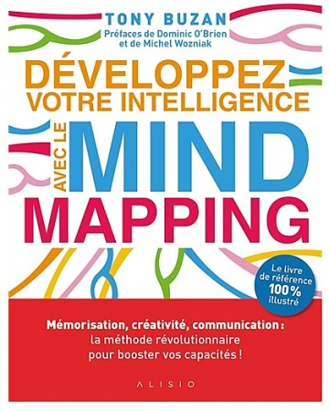 Tony Buzan - Développez votre intelligence avec le mind mapping  [AudioBooks]