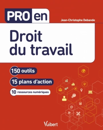 PRO EN DROIT DU TRAVAIL- JEAN-CHRISTOPHE DEBANDE  [Livres]