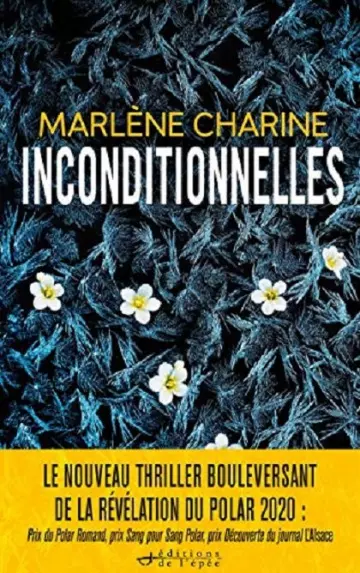 Inconditionnelles  Marlène Charine  [Livres]