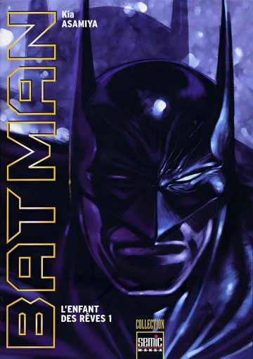 Batman - L'enfant des rêves T01 [Magazines]