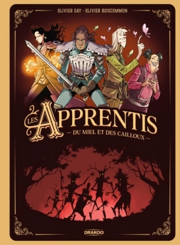 Les Apprentis  Du miel et des cailloux  [BD]