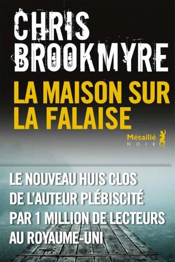 La maison sur la falaise Chris Brookmyre [Livres]