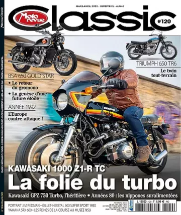 Moto Revue Classic N°120 – Mars-Avril 2022  [Magazines]