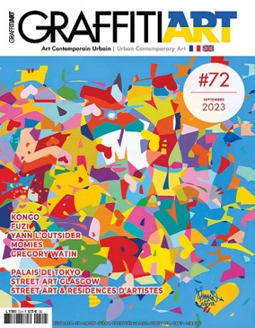 Graffiti Art Magazine N°72 – Septembre 2023 [Magazines]