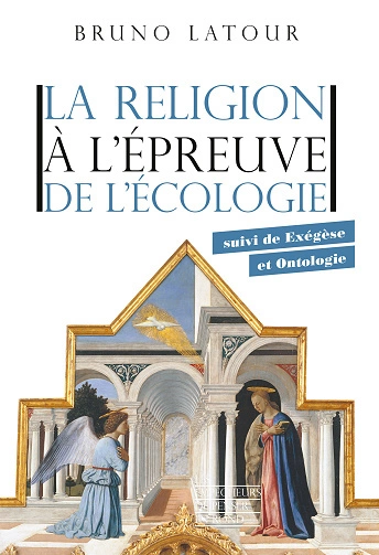 La religion à l'épreuve de l'écologie [Livres]