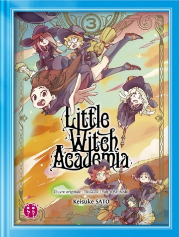 Little Witch Academia T03 [Mangas]