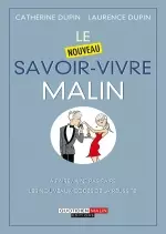 Le nouveau savoir-vivre malin [Livres]