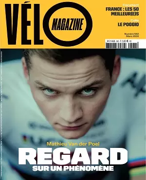 Vélo Magazine N°582 – Mars 2020 [Magazines]