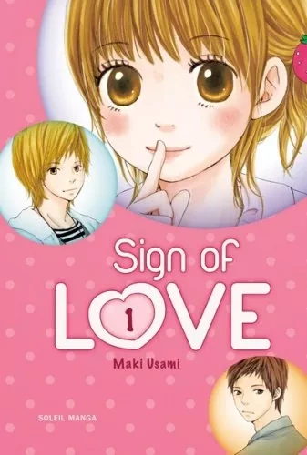 Sign of Love (01-05)  [Mangas]