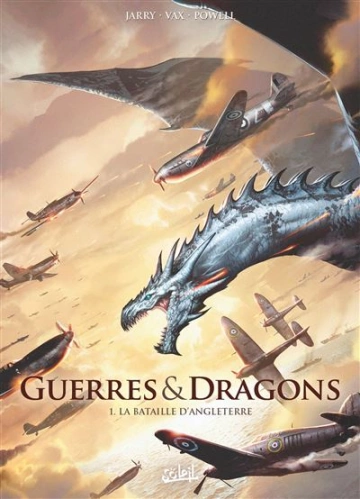 Guerres et Dragons T01  [BD]