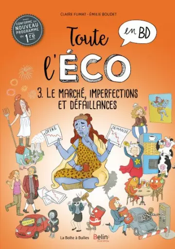 TOUTE L'ÉCO EN BD (FUMAT/HOPSIE) T3 LE MARCHÉ, IMPERFECTIONS ET DÉFAILLANCES  [BD]