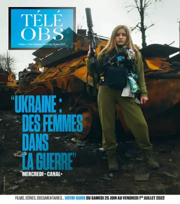 Télé Obs N°3010 Du 23 au 29 Juin 2022  [Magazines]