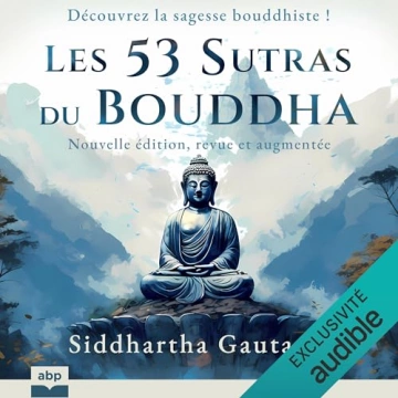 Les 53 Sutras du Bouddha   Siddhartha Gautama [AudioBooks]