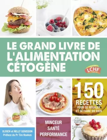 Le grand livre de l'alimentation cétogène [Livres]