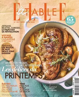 Elle à Table N°129 – Mars-Avril 2020 [Magazines]