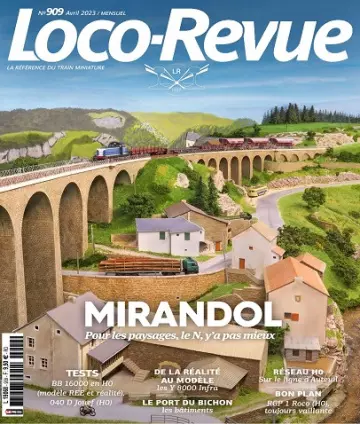 Loco-Revue N°909 – Avril 2023 [Magazines]