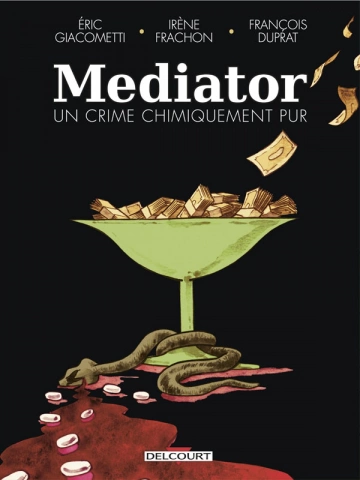 Mediator, un crime chimiquement pur [BD]