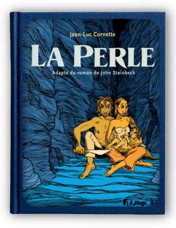 La Perle  Jean-Luc Cornette & John Steinbeck [BD]