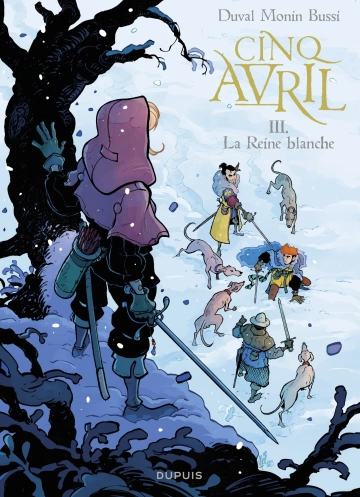 Cinq Avril Tome 3 - La Reine blanche [BD]