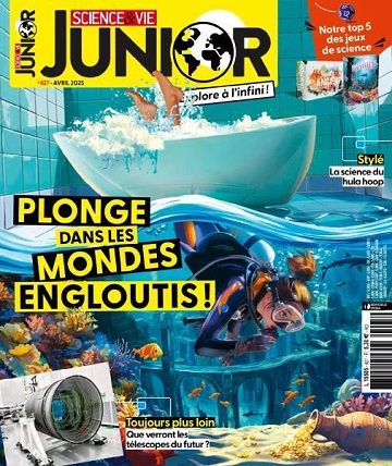 Science & Vie Junior - Avril 2025  [Magazines]