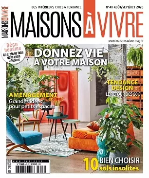 Maisons à Vivre N°40 – Août-Octobre 2020 [Magazines]