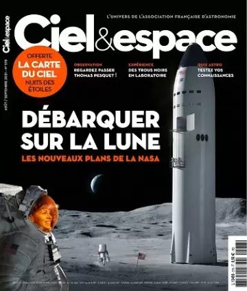 Ciel et Espace N°578 – Août-Septembre 2021 [Magazines]