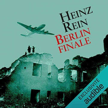 Berlin finale  Heinz Rein  [AudioBooks]