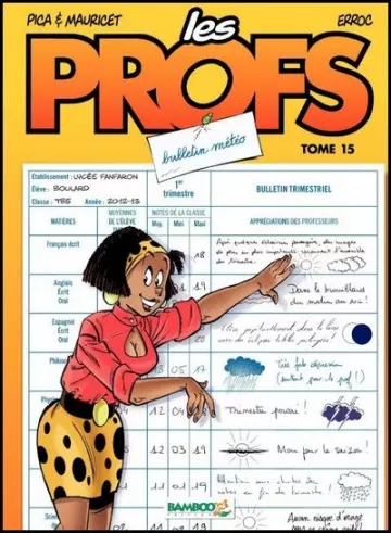 Les Profs - Tome 15 - Bulletin météo  [BD]