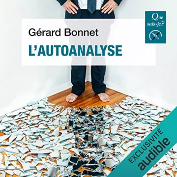 L'autoanalyse - Collection Que sais-je Gérard Bonnet [AudioBooks]