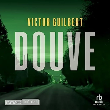 Douve Victor Guilbert  [AudioBooks]