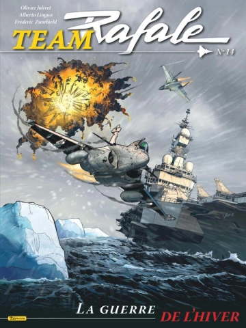 Team Rafale - Tomes 01 à 14 [BD]