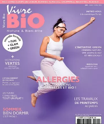 Vivre Bio N°85 – Mars-Avril 2023 [Magazines]