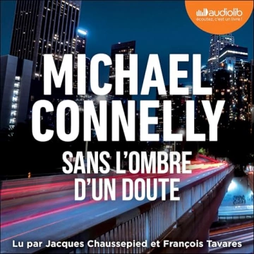 Sans l'ombre d'un doute Michael Connelly [AudioBooks]